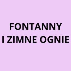 Fontanny i zimne ognie