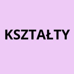 Kształty i kule